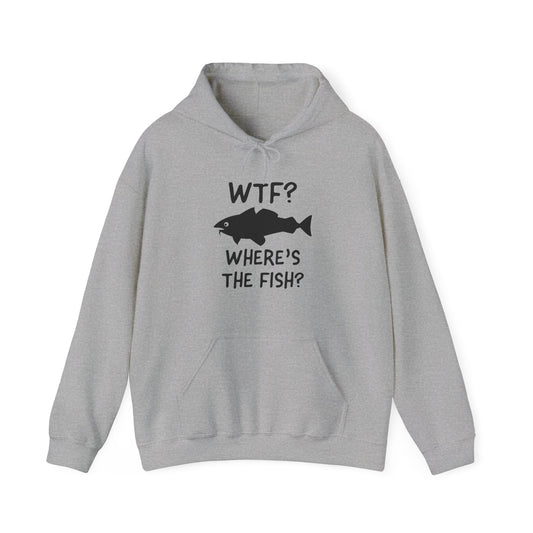 "WTF: Where's the Fish?" Hoodie