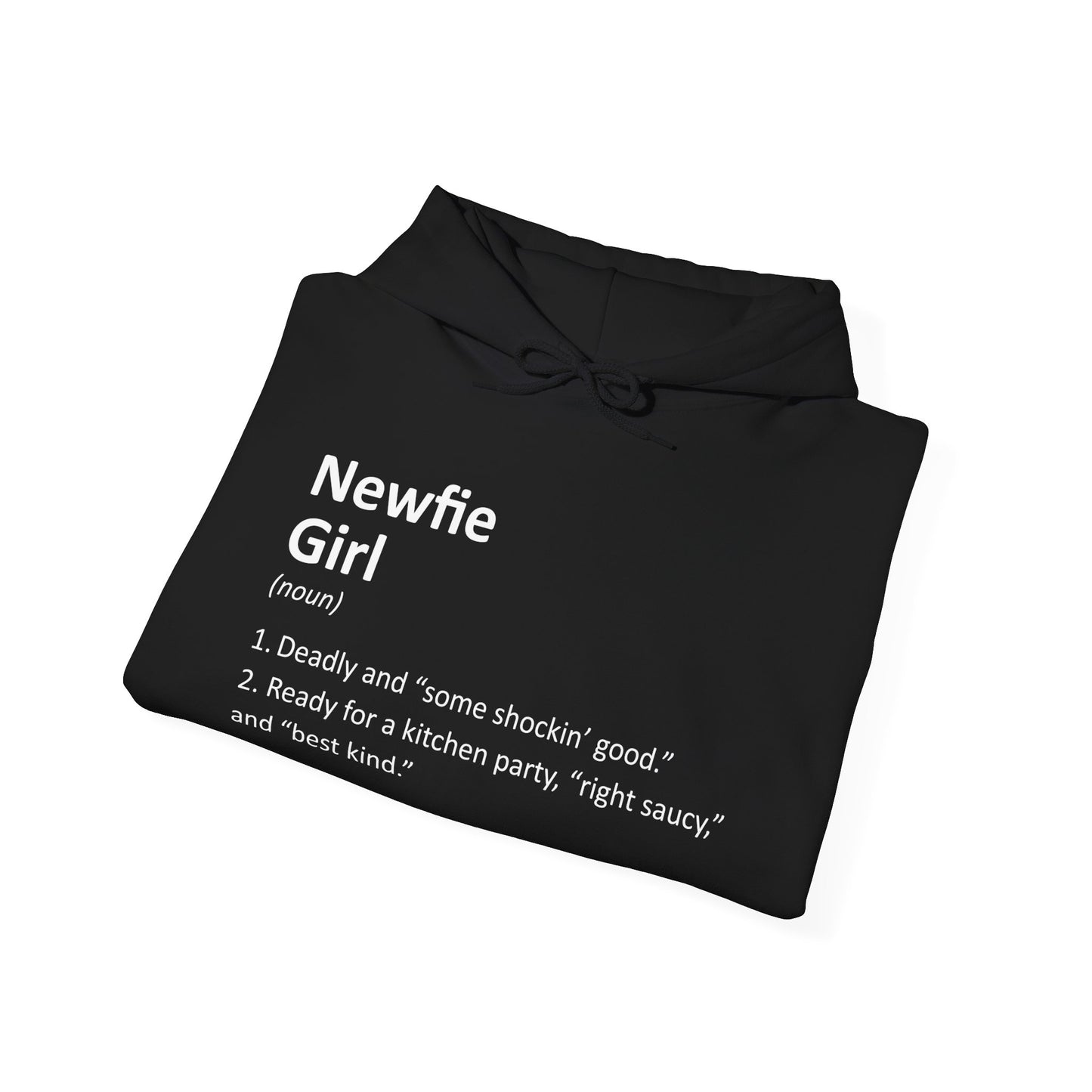 Newfie Girl Definition Hoodie