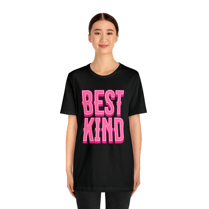 Pink Best Kind T-Shirt